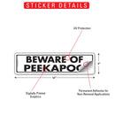 Beware Of Peekapoo Sign or Sticker (12" x 3")-2