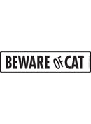 Beware Of Cat Sign or Sticker (12" x 3")-1