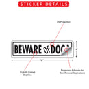 Beware Of Dogs Sign or Sticker (12" x 3")-2
