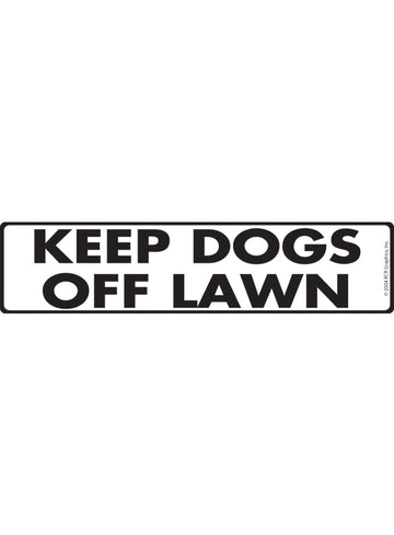 Keep Dogs Off Lawn Sign or Sticker (12" x 3")