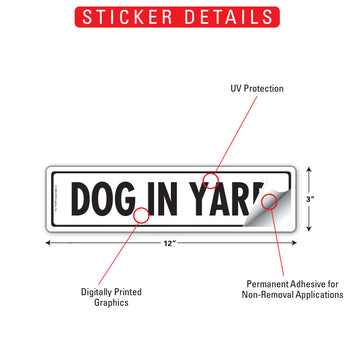Dog In Yard Aluminum Sign or Vinyl Sticker - 12x3 Inch, Weatherproof Yard - 0