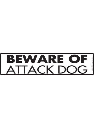 Beware of Attack Dog Sign or Sticker (12" x 3")