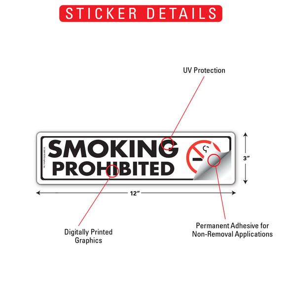 Smoking Prohibited Sign or Sticker (12" x 3")