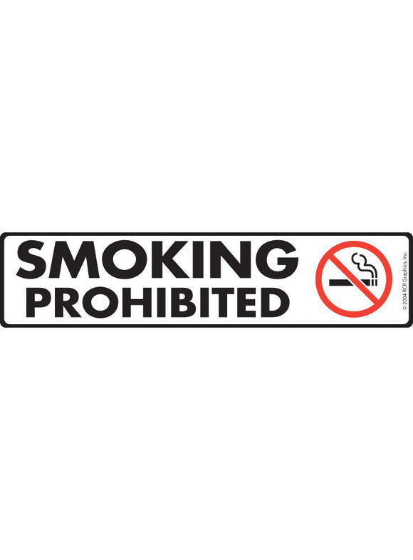 Smoking Prohibited Sign or Sticker (12" x 3")