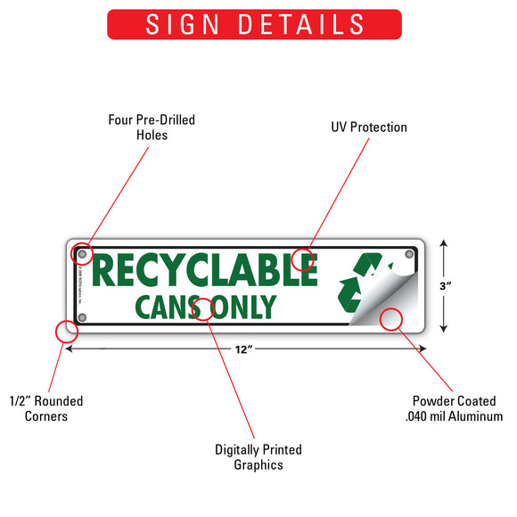 Recyclable - Cans Only Signs or Sticker (12" x 3")