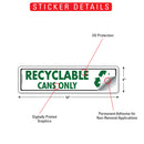 Recyclable - Cans Only Signs or Sticker (12" x 3")-2