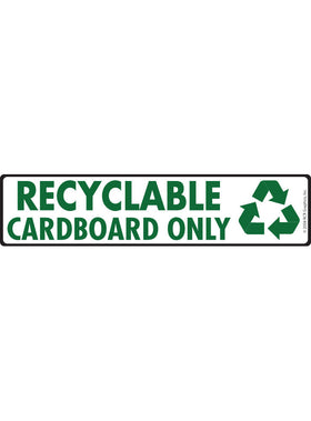 Recyclable Cardboard Signs or Sticker (12" x 3")
