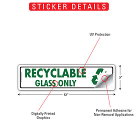 Recyclable - Glass Only Signs or Sticker (12" x 3") - 0