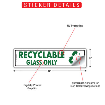 Recyclable - Glass Only Signs or Sticker (12" x 3") - 0