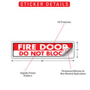 Fire Door - Do Not Block Sign or Sticker (12" x 3")-2