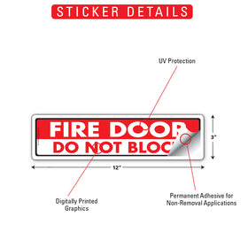 Fire Door - Do Not Block Sign or Sticker (12" x 3") - 0