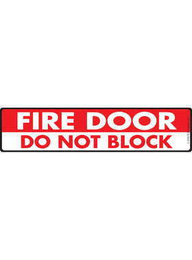 Fire Door - Do Not Block Sign or Sticker (12" x 3")