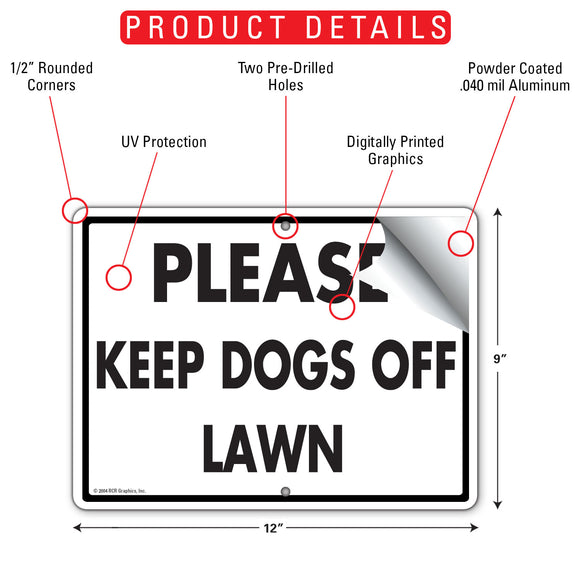 Please Keep Dogs Off Lawn Sign (12" x 9")