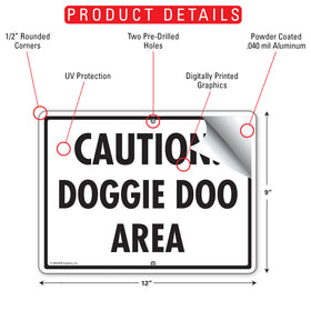 Caution! Doggie Doo Area Sign (12" x 9") - 0