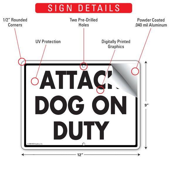 Attack Dog On Duty Sign (12" x 9")