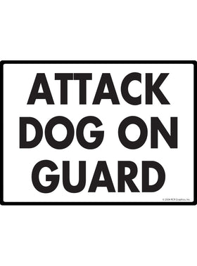 Attack Dog on Guard Sign