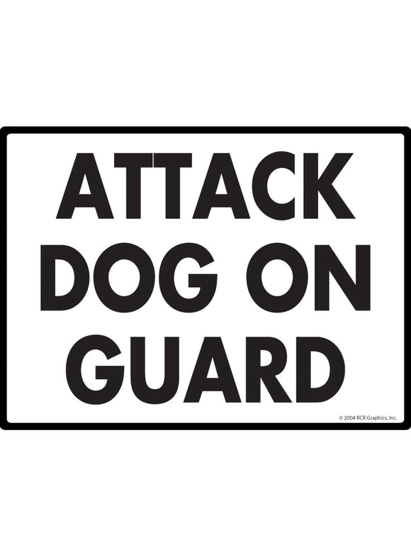Attack Dog on Guard Sign