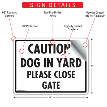 Dog In Yard Please Close Gate Aluminum Sign - 12x9 Inch, Heavy Duty Weatherproof Yard - 0