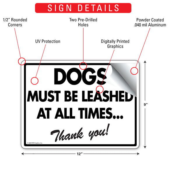 Dogs Must Be Leashed At All Times Aluminum Sign – 12x9 Inch, Weatherproof Yard