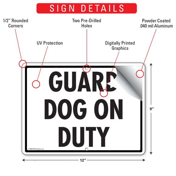 Guard Dog On Duty Sign (12" x 9")