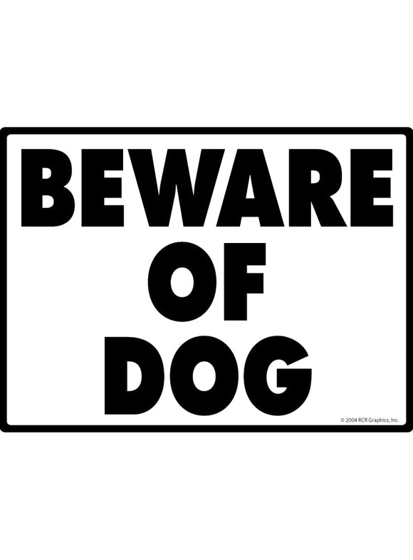 Beware of Dog Sign Exterior Aluminum Sign
