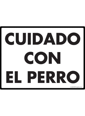 Cuidado Con El Perro (Beware of Dog) Exterior Aluminum Sign