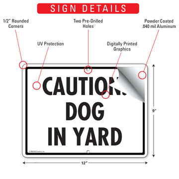 Dog in Yard Aluminum Sign - 12x9 Inch, Heavy Duty Weatherproof Yard - 0