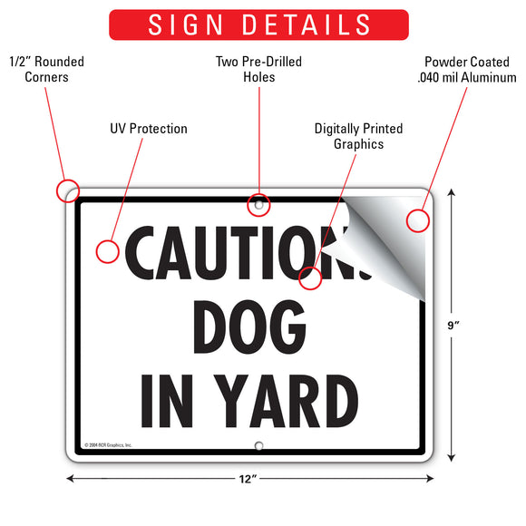 Caution! Dog in Yard Sign (12" x 9")