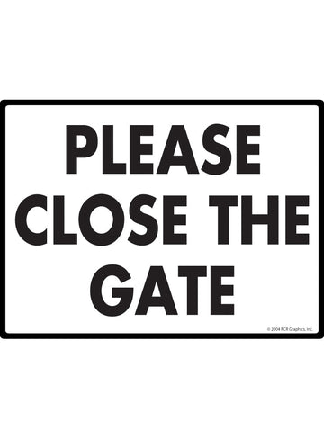 Please Close the Gate Sign