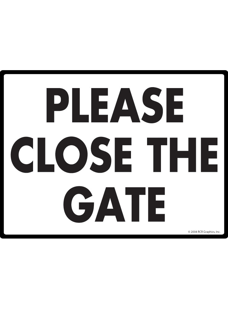 Please Close the Gate Sign