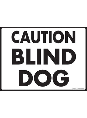 Caution Blind Dog Exterior Aluminum Handicap Sign