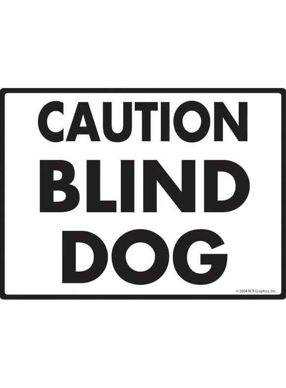 Caution Blind Dog Exterior Aluminum Handicap Sign
