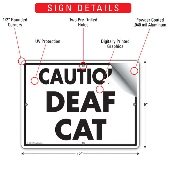 Caution - Deaf Cat Sign (12" x 9")