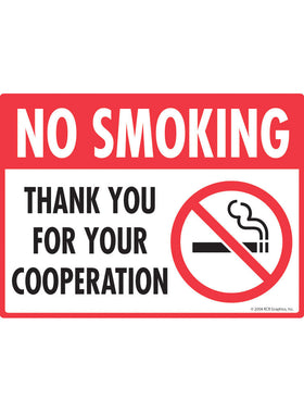 No Smoking - Thank You for Your Cooperation Sign
