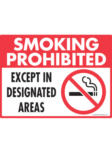 Smoking Prohibited - Except Designated Areas Sign