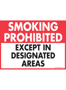 Smoking Prohibited - Except Designated Areas Sign