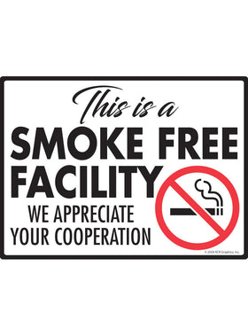 This is a Smoke Free Facility Sign