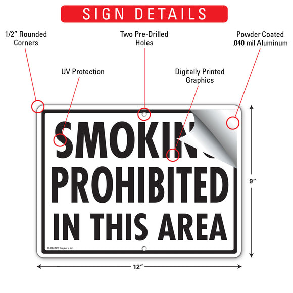 Smoking Prohibited In This Area Sign (12" x 9")