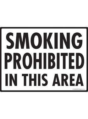 Smoking Prohibited in This Area Sign