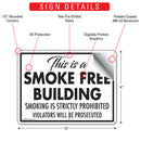 This Is A Smoke Free Building Sign (12" x 9")-2