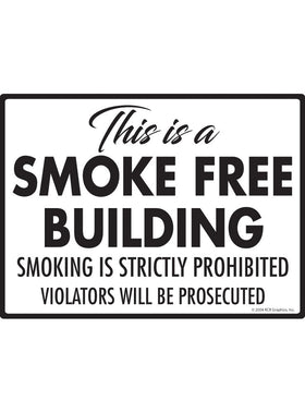 This is a Smoke Free Building Sign
