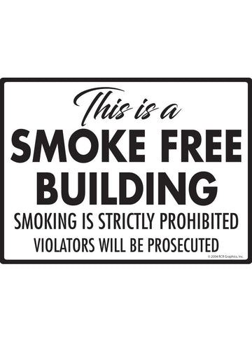 This is a Smoke Free Building Sign