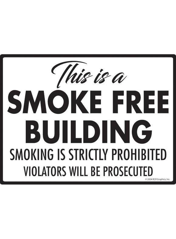 This is a Smoke Free Building Sign