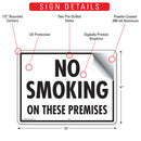 No Smoking On These Premises Sign (12" x 9")-2