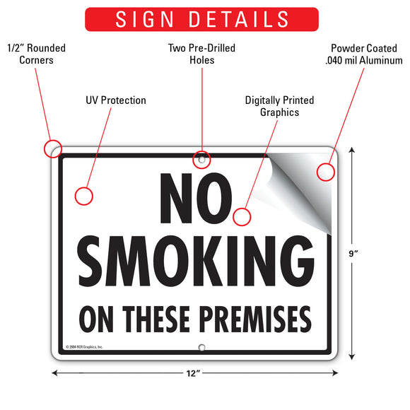 No Smoking On These Premises Sign (12" x 9")
