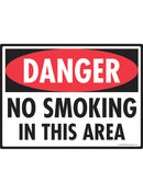 Danger! No Smoking in This Area Sign
