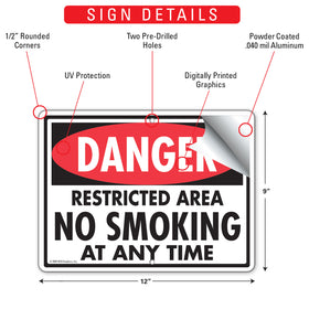 Danger! Restricted Area No Smoking At Any Time Sign (12" x 9") - 0