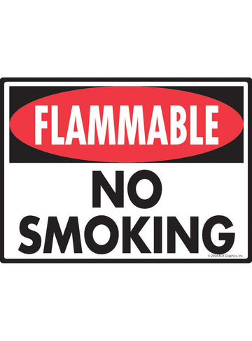 Flammable No Smoking Sign