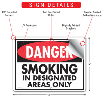 Danger! Smoking in Designated Areas Only Sign (12" x 9") - 0