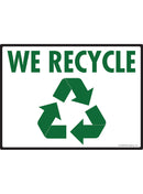 We Recycle with Symbol Sign